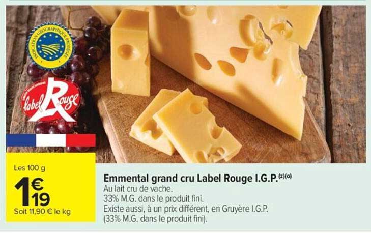 Emmental grand cru Label Rouge I.G.P.