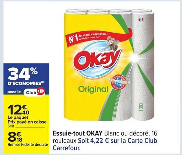 Essuie-tout OKAY Blanc ou décoré, 16 rouleaux Soit 4,22 € sur la Carte Club Carrefour.