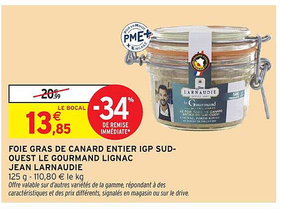 FOIE GRAS DE CANARD ENTIER IGP SUD-OUEST LE GOURMAND LIGNAC JEAN LARNAUDIE