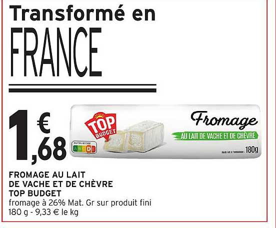 FROMAGE AU LAIT DE VACHE ET DE CHÈVRE TOP BUDGET