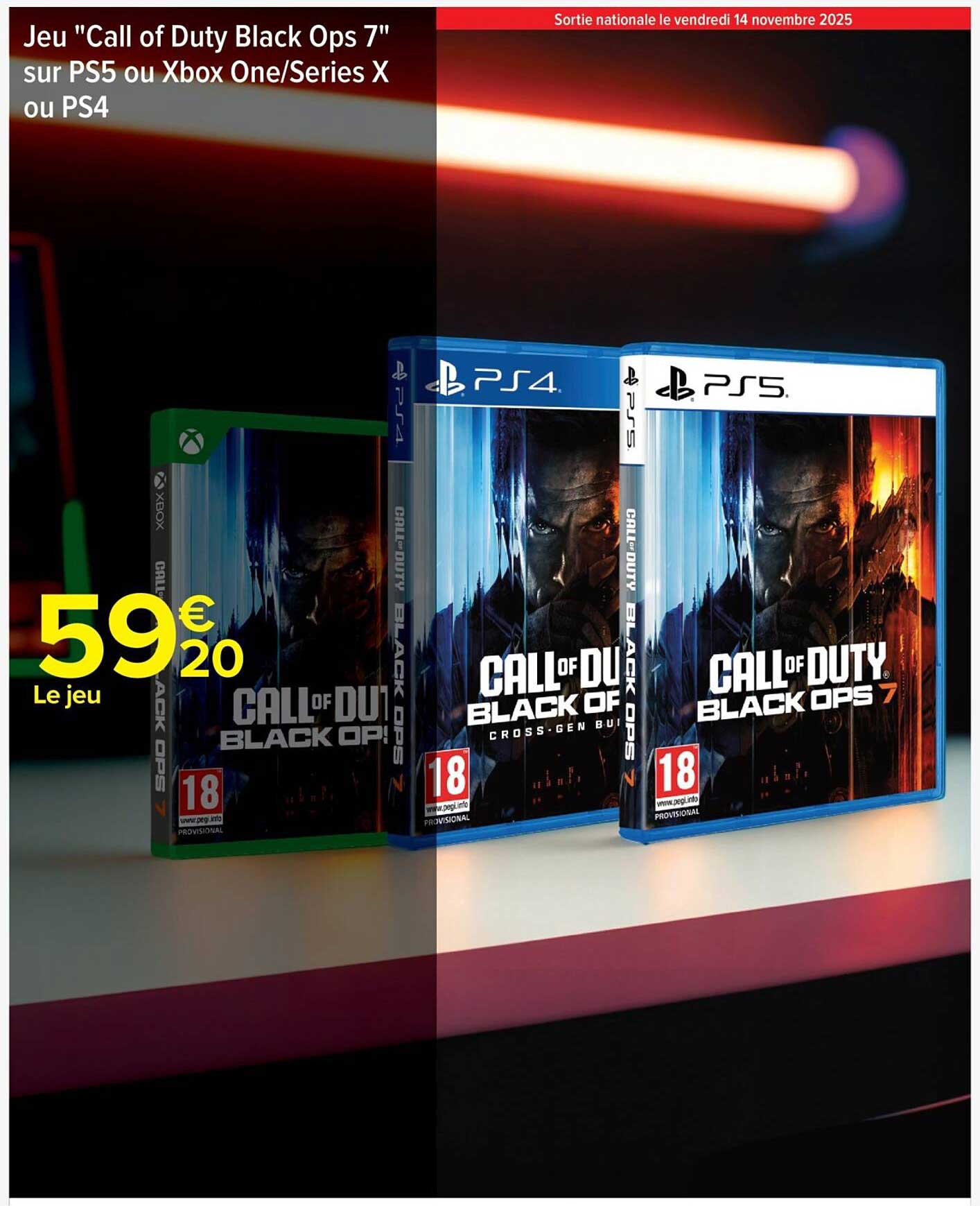 Jeu "Call of Duty Black Ops 7" sur PS5 ou Xbox One/Series X ou PS4