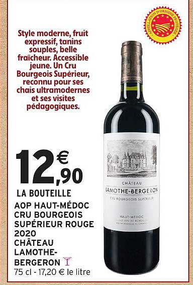 LA BOUTEILLE AOP HAUT-MÉDOC CRU BOURGEOIS SUPÉRIEUR ROUGE 2020 CHÂTEAU LAMOTHE-BERGERON
