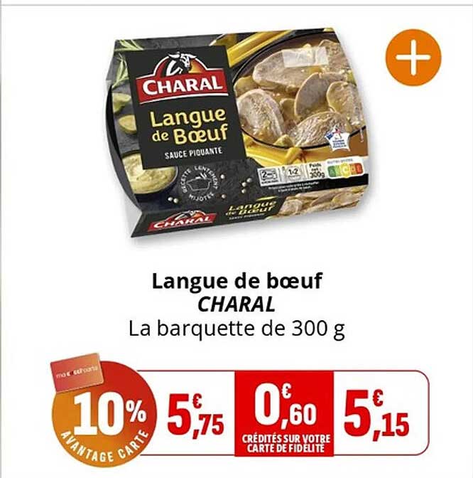 Langue de bœuf CHARAL La barquette de 300 g