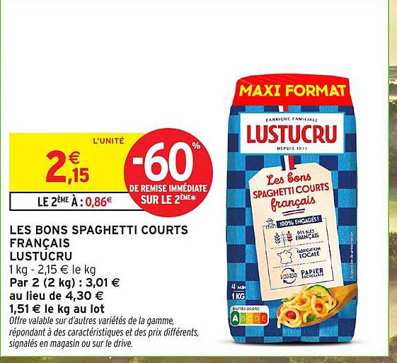 LES BONS SPAGHETTI COURTS FRANÇAIS LUSTUCRU