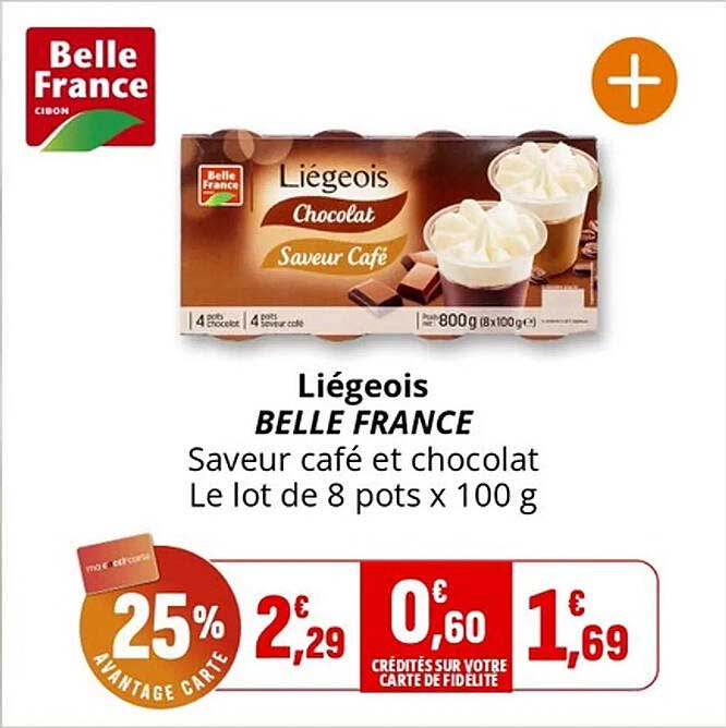 Liégeois BELLE FRANCE Saveur café et chocolat