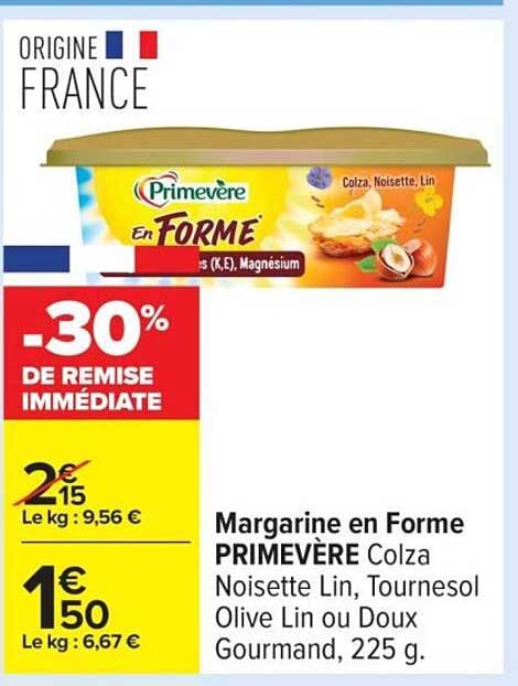 Margarine en Forme PRIMEVÈRE Colza Noisette Lin, Tournesol Olive Lin ou Doux Gourmand, 225 g