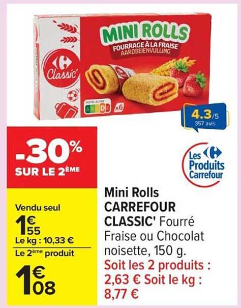 Mini Rolls CARREFOUR CLASSIC' Fourré Fraise ou Chocolat noisette, 150 g.
