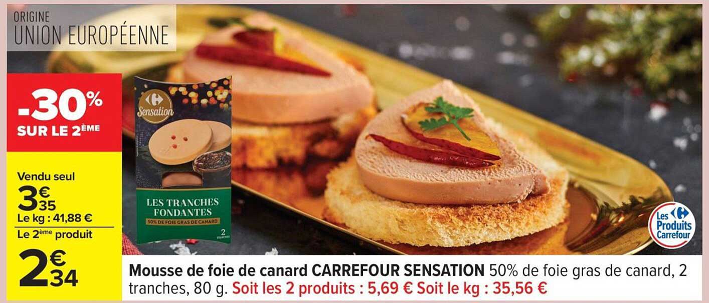 Mousse de foie de canard CARREFOUR SENSATION 50% de foie gras de canard, 2 tranches, 80 g.