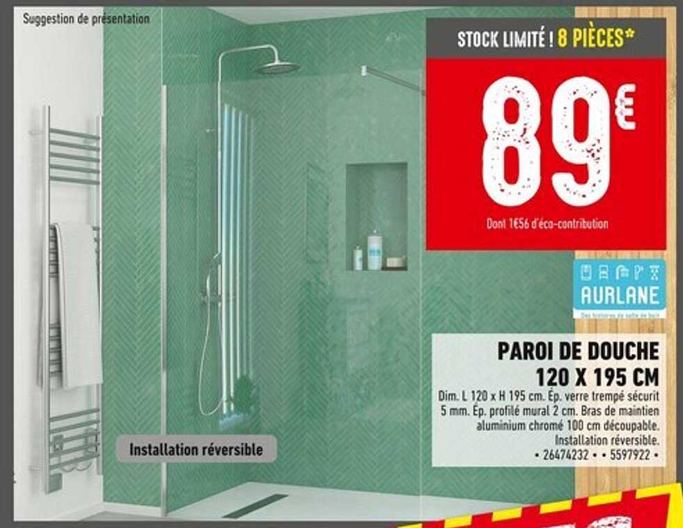 PAROI DE DOUCHE 120 X 195 CM