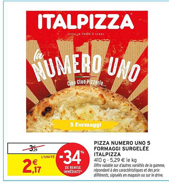 PIZZA NUMERO UNO 5 FORMAGGI SURGELÉE ITALPIZZA