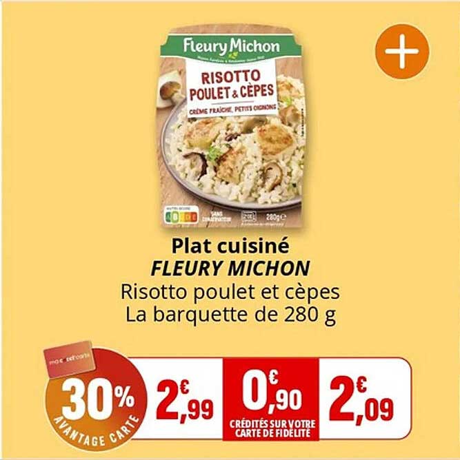 Plat cuisiné FLEURY MICHON Risotto poulet et cèpes
