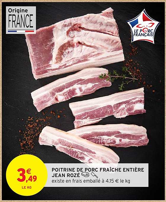 POITRINE DE PORC FRAÎCHE ENTIÈRE JEAN ROZÉ