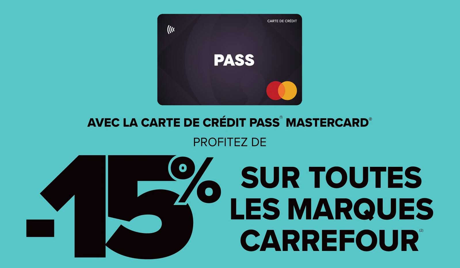 Profitez de -15% sur toutes les marques Carrefour