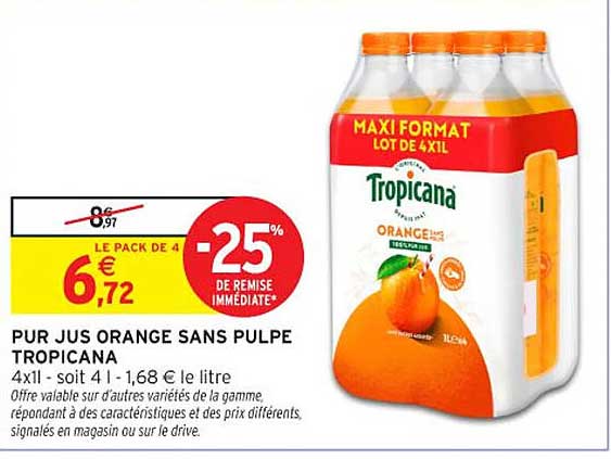PUR JUS ORANGE SANS PULPE TROPICANA