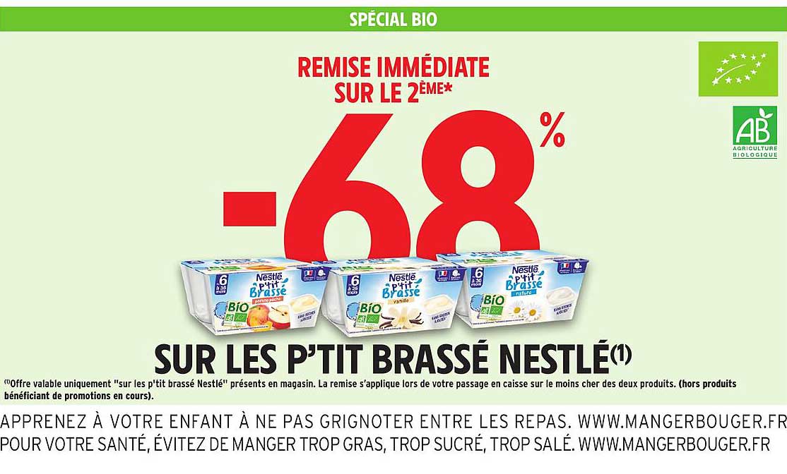 REMISE IMMÉDIATE SUR LE 2 ÈME* -68%