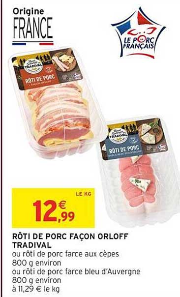 RÔTI DE PORC FAÇON ORLOFF TRADIVAL