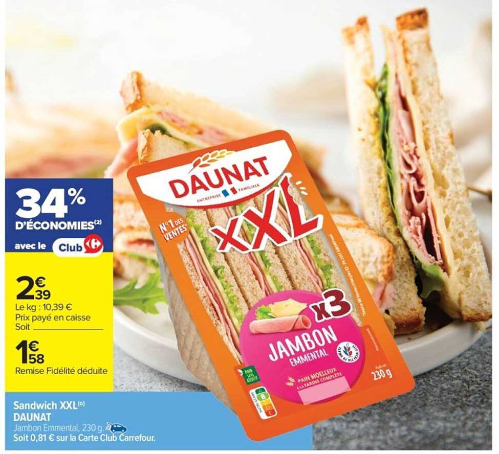 Sandwich XXL DAUNAT Jambon Emmental