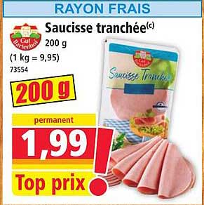 Saucisse tranchée(c) 200 g