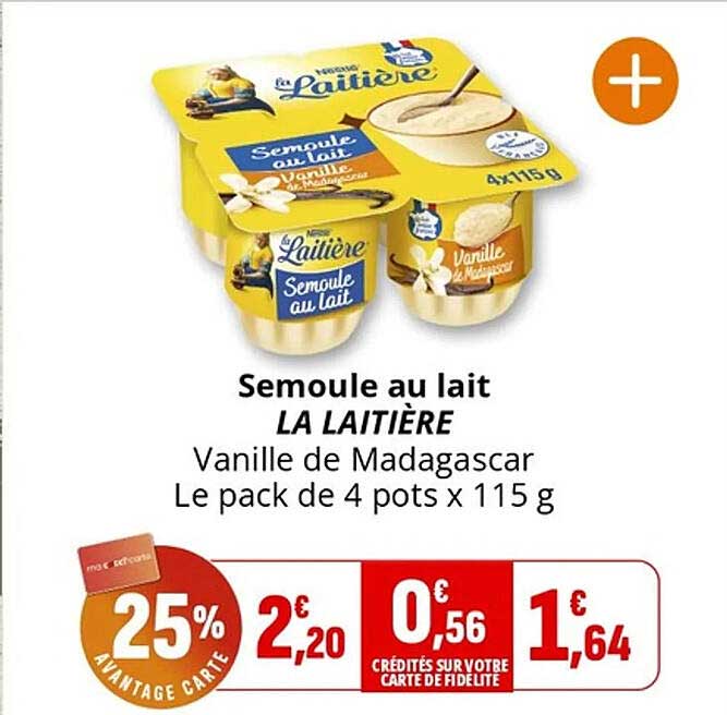Semoule au lait LA LAITIÈRE