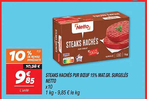 STEAKS HACHÉS PUR BŒUF 15% MAT.GR. SURGELÉS NETTO