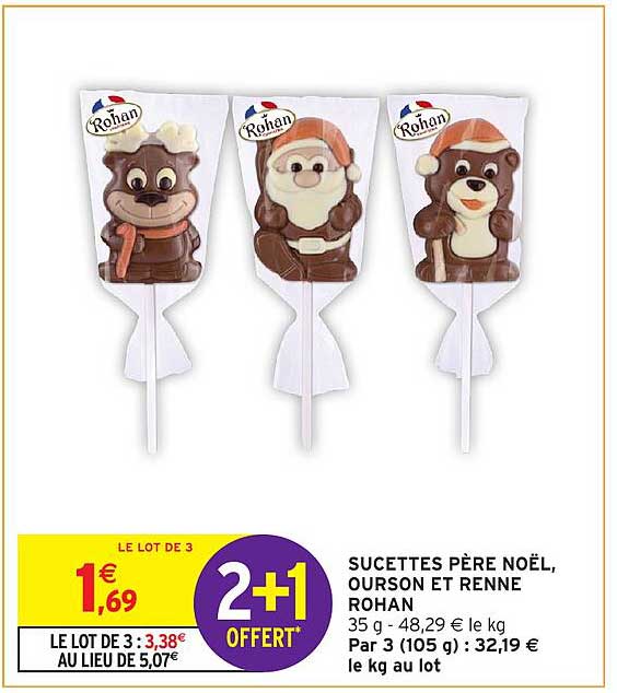 SUCETTES PÈRE NOËL, OURSON ET RENNE ROHAN