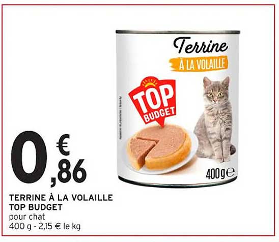 Terrine à la volaille TOP BUDGET