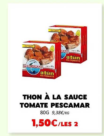 THON À LA SAUCE TOMATE PESCAMAR