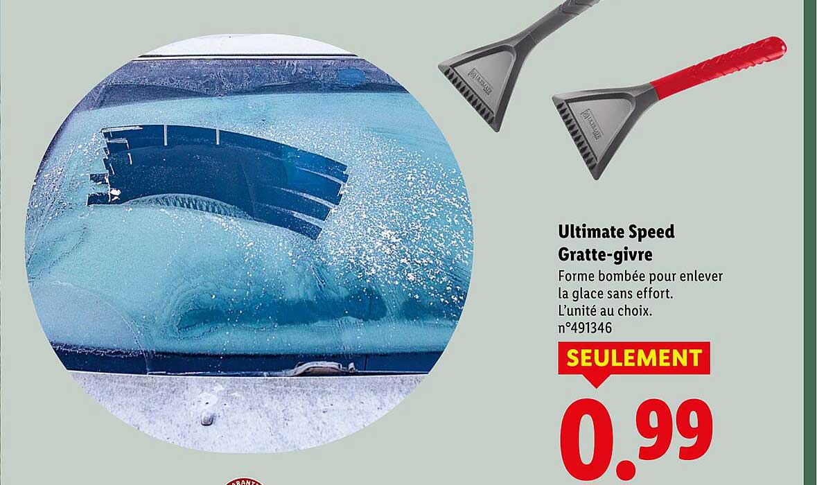 Ultimate Speed Gratte-givre