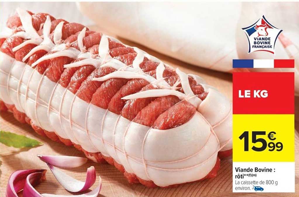 Viande Bovine : rôti**(f)