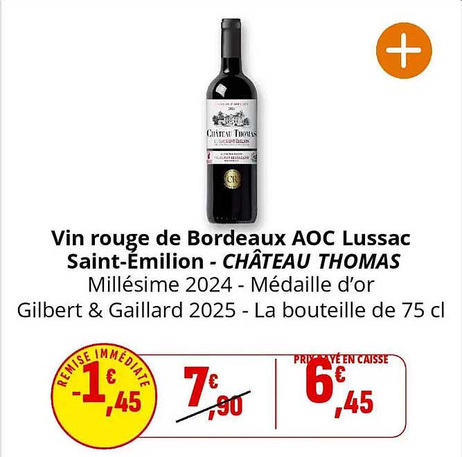 Vin rouge de Bordeaux AOC Lussac Saint-Émilion - CHÂTEAU THOMAS
