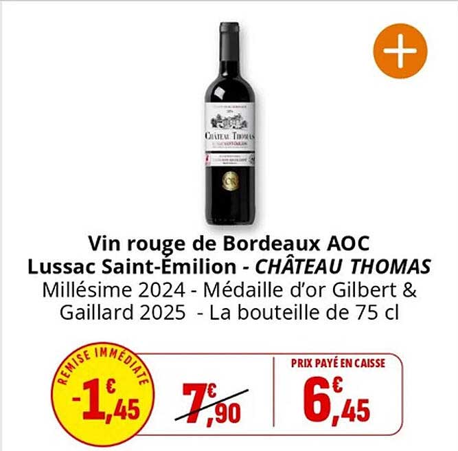 Vin rouge de Bordeaux AOC Lussac Saint-Emilion - CHÂTEAU THOMAS