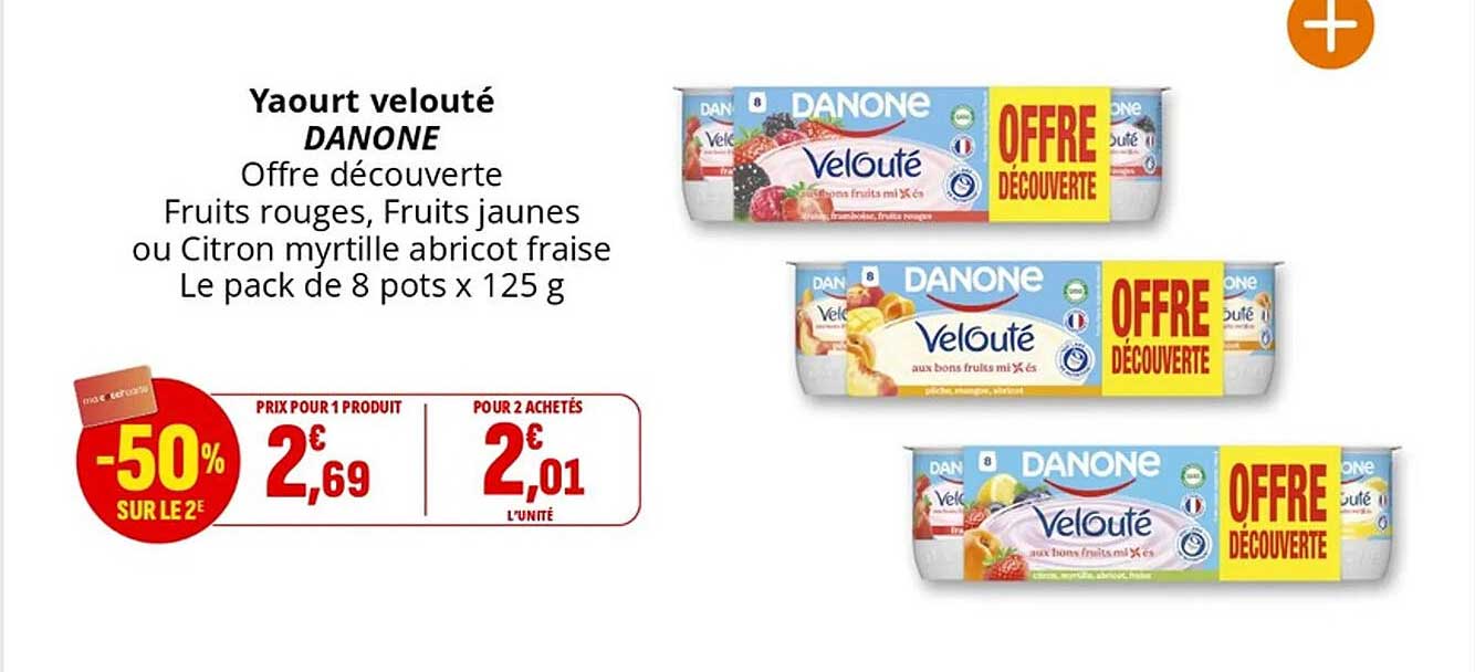 Yaourt velouté DANONE