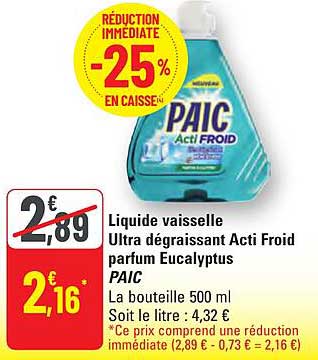 Liquide vaisselle Ultra dégraissant Acti Froid parfum Eucalyptus PAIC