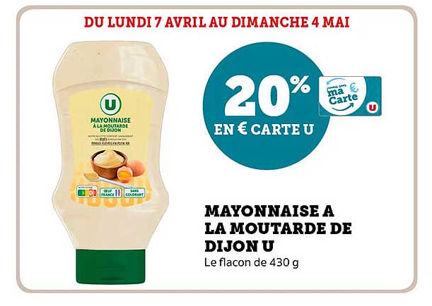 MAYONNAISE A LA MOUTARDE DE DIJON U