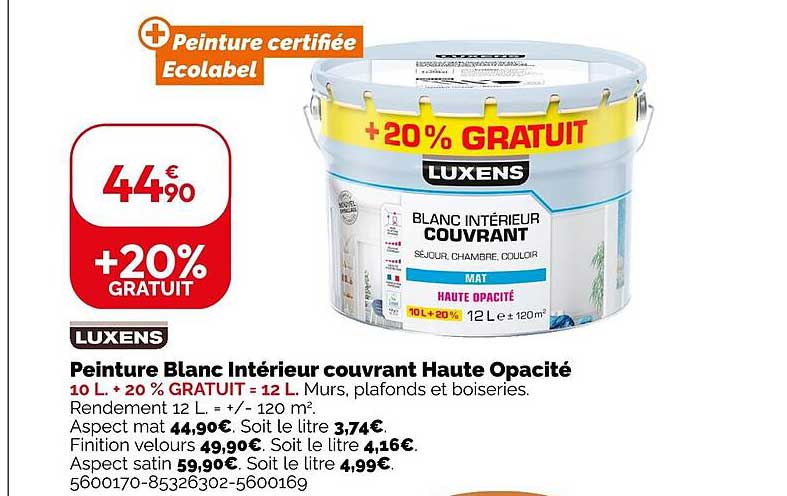 Peinture Blanc Intérieur couvrant Haute Opacité
