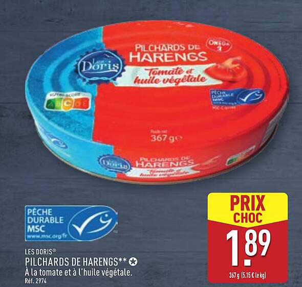 PILCHARDS DE HARENGS** A la tomate et à l'huile végétale.