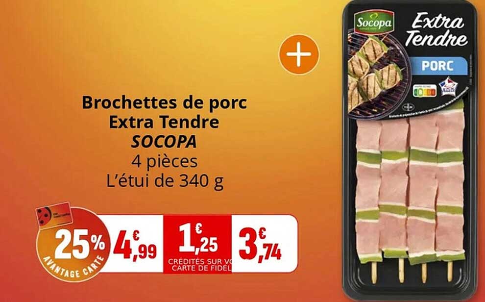 Brochettes de porc Extra Tendre SOCOPA