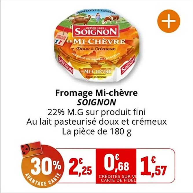 Fromage Mi-chèvre SOIGNON