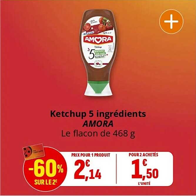 Ketchup 5 ingrédients AMORA Le flacon de 468 g