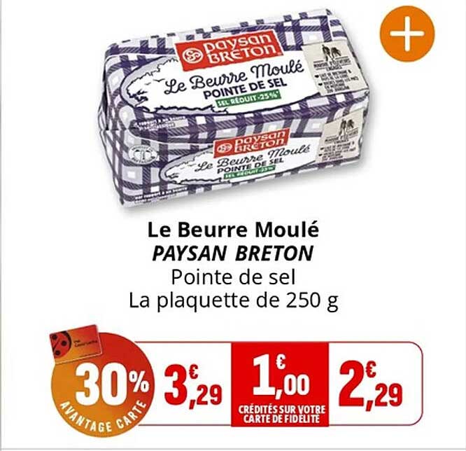 Le Beurre Moulé PAYSAN BRETON Pointe de sel