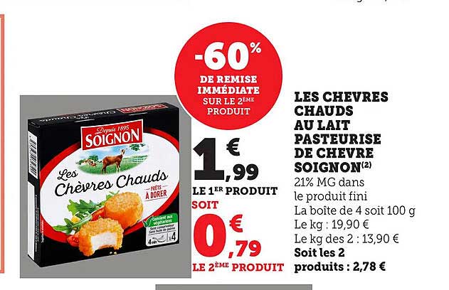 LES CHÈVRES CHAUDS AU LAIT PASTEURISE DE CHEVRE SOIGNON