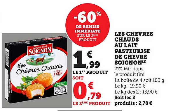 LES CHEVRES CHAUDS AU LAIT PASTEURISE DE CHEVRE SOIGNON