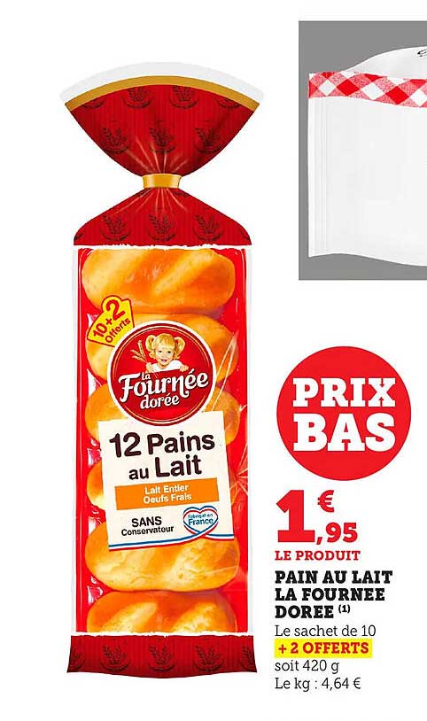 PAIN AU LAIT LA FOURNÉE DORÉE