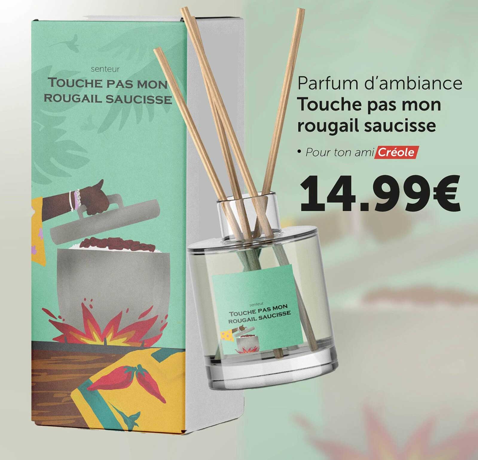 Parfum d’ambiance Touche pas mon rougail saucisse