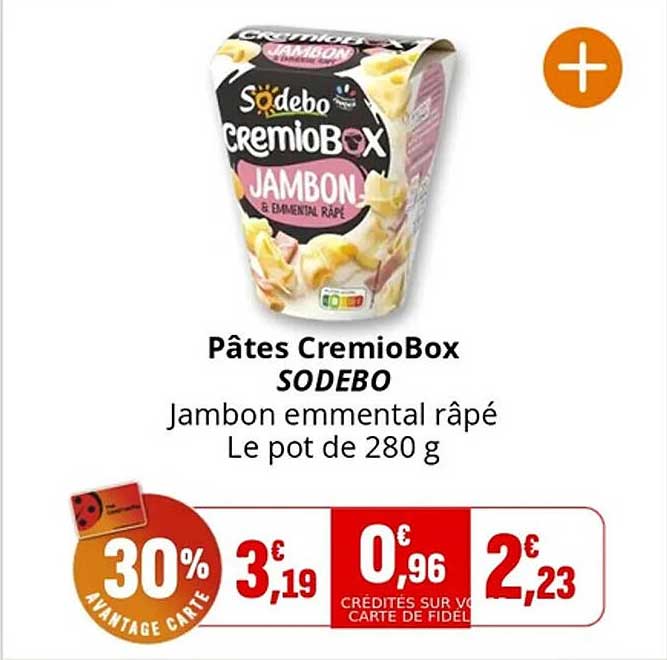 Pâtes CremioBox SODEBO Jambon emmental râpé Le pot de 280 g