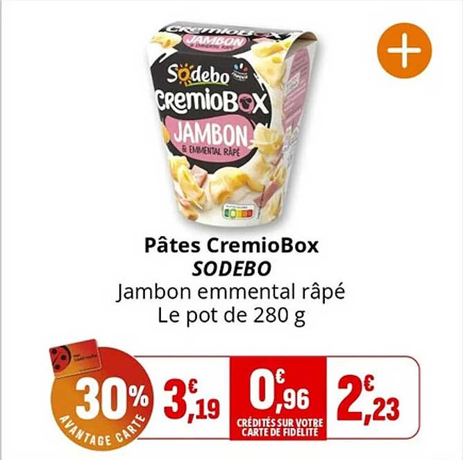 Pâtes CremioBox SODEBO Jambon emmental râpé