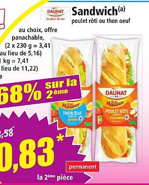 Sandwich poulet rôti ou thon œuf