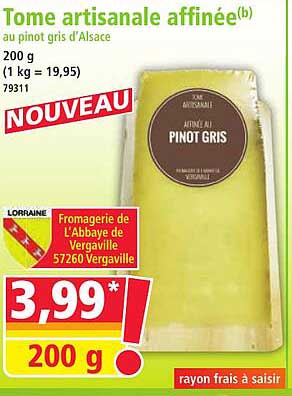 Tome artisanale affinée au pinot gris d’Alsace