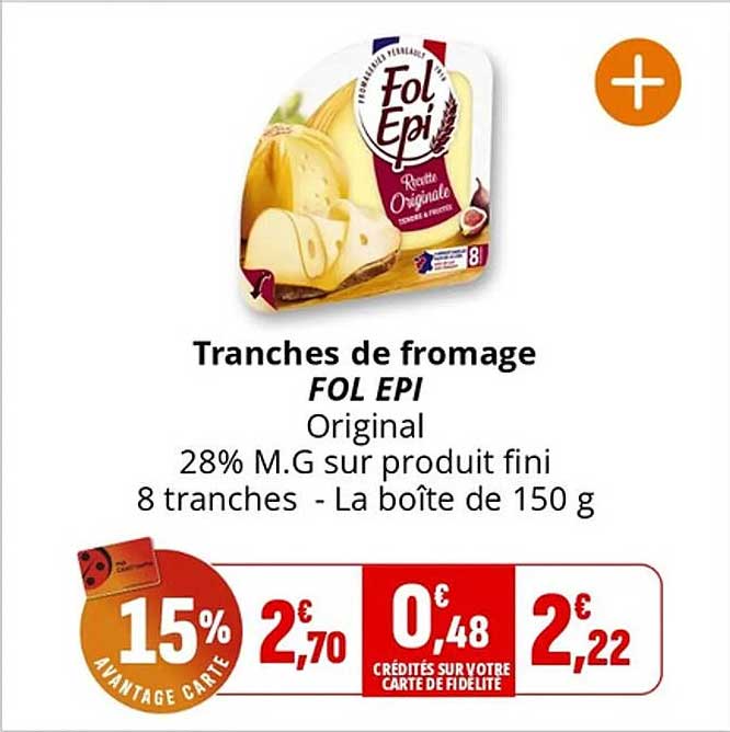 Tranches de fromage FOL EPI