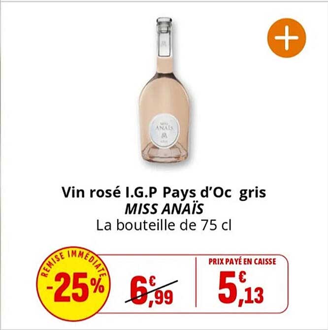 Vin rosé I.G.P Pays d'Oc gris MISS ANAIS